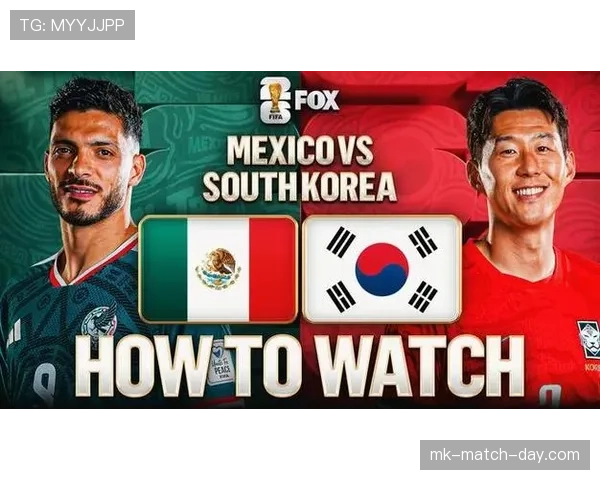 韩国队迎战墨西哥，能否抢下关键积分